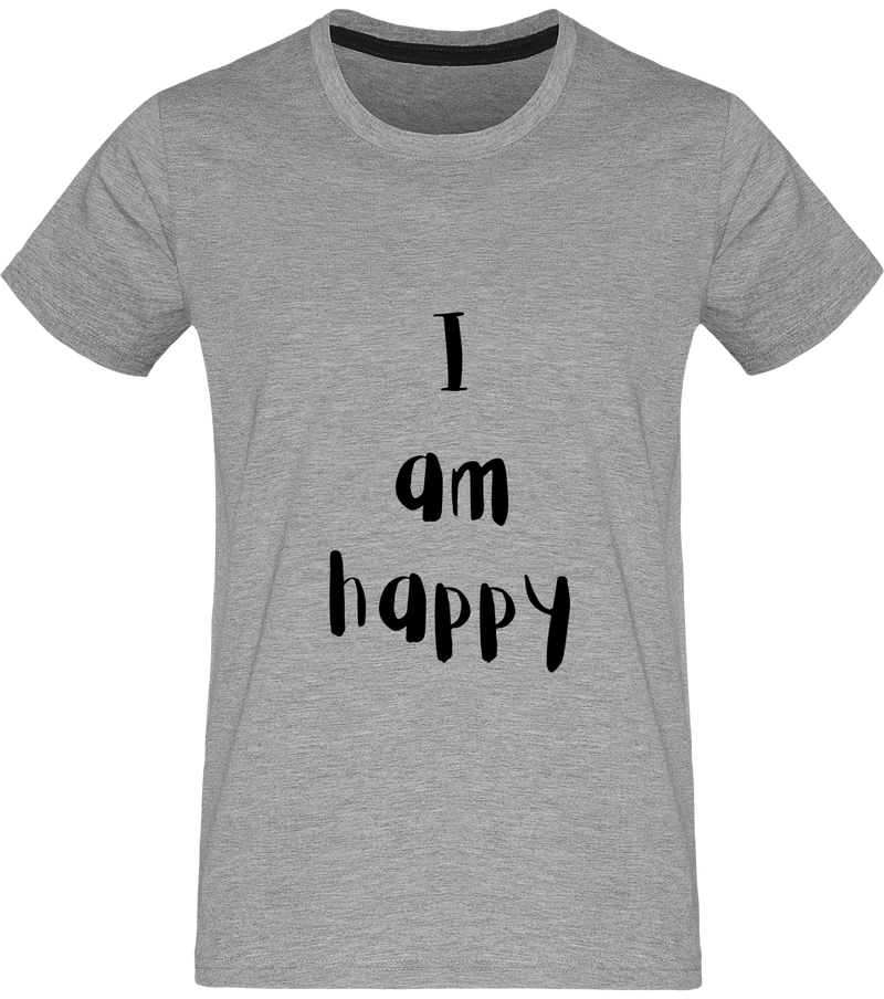 T-shirt I am happy - Homme