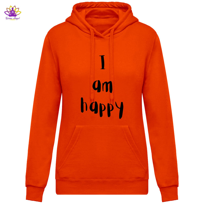 "I am happy" - Sweatshirt femme à capuche en coton bio, plusieurs coloris